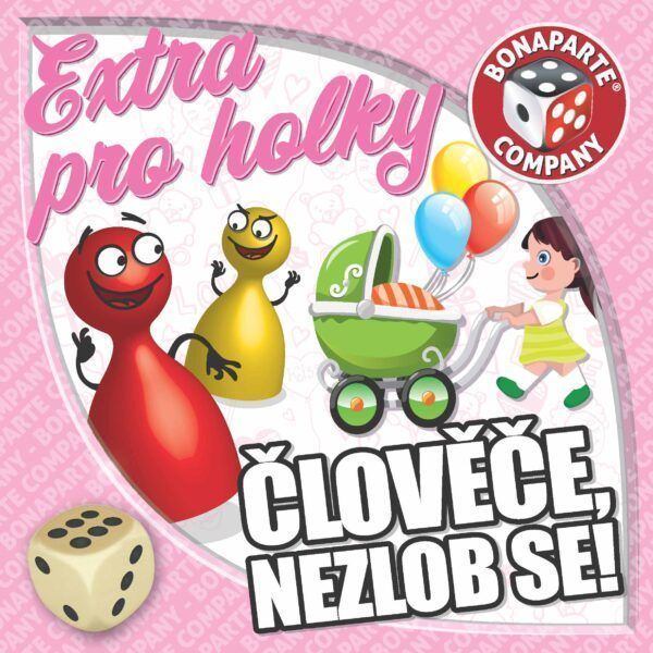Člověče, nezlob se pro holky